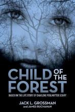 Libro Child Of The Forest : Based On The Life Story Of Ch...