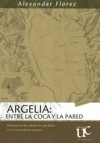 Libro Argelia, Entre La Coca Y La Pared