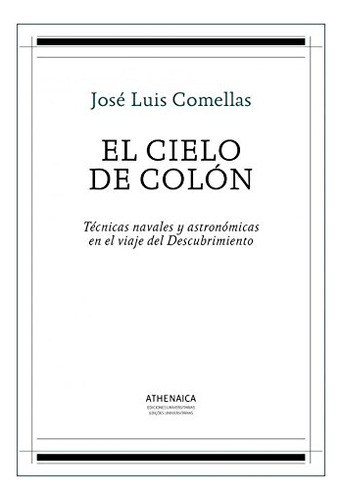 Libro El Cielo De Colón De Comellas García Llera José Luis A