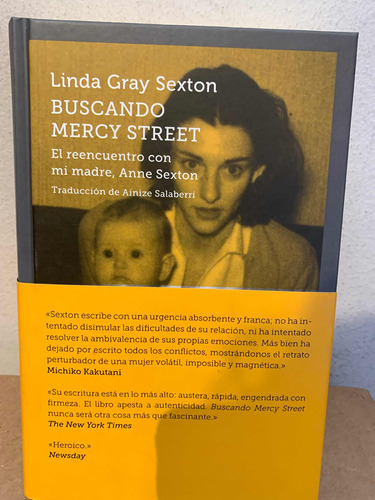 Buscando Mercy Street. El Reencuentro Con Madre, Anne Sexton