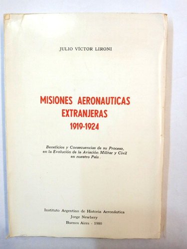Lironi Misiones Aeronáuticas Extranjeras 1919-1924.