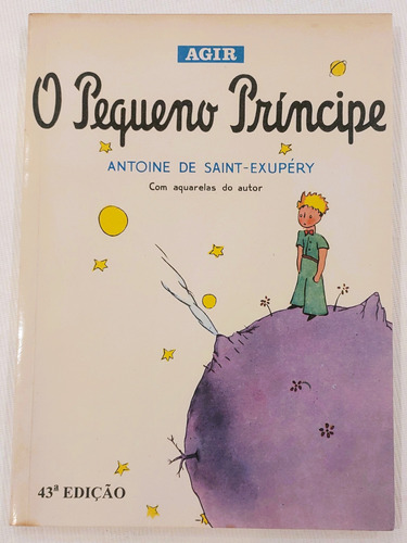 O Pequeno Príncipe De Antoine De Saint-exupéry