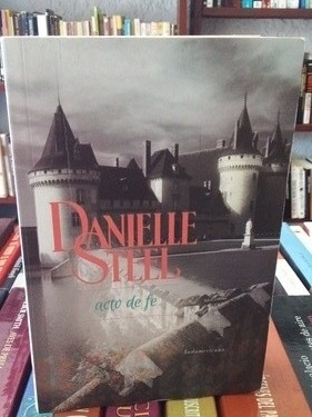  Acto De Fé. Danielle Steel 