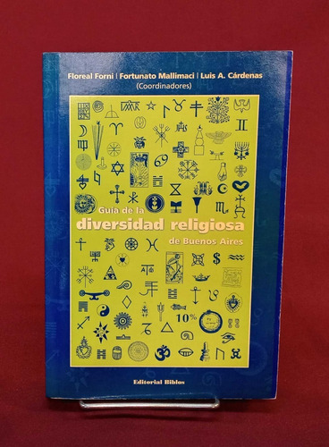 Guia De La Diversidad Religiosa De Buenos Aires - Forni / Ca