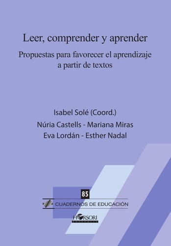 Leer, Comprender Y Aprender. Propuestas Para Favorecer El...