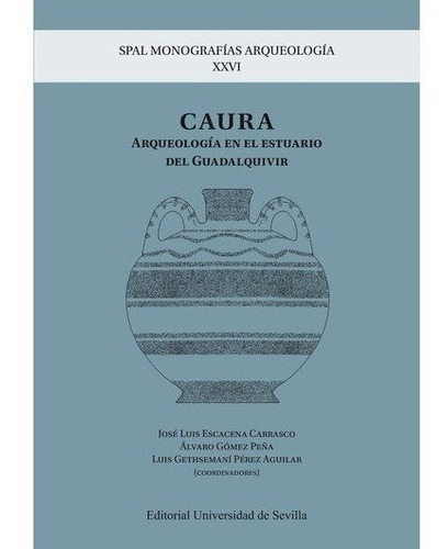 Caura, de Baglioni, Rainiero. Editorial Universidad de Sevilla-Secretariado de P, tapa blanda en español
