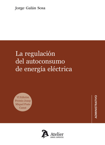 Libro Regulacion Del Autoconsumo De Energia Electrica