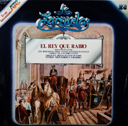 La Zarzuela Vol 26 - El Rey Que Rabio 