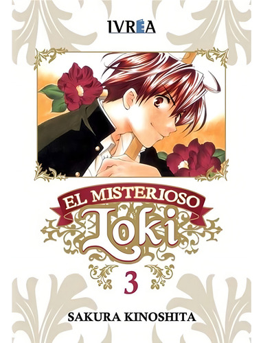 El Misterioso Loki 03 (comic), De Sakura Kinoshita. Serie El Misterioso Loki Editorial Ivrea España, Tapa Blanda, Edición 1 En Español