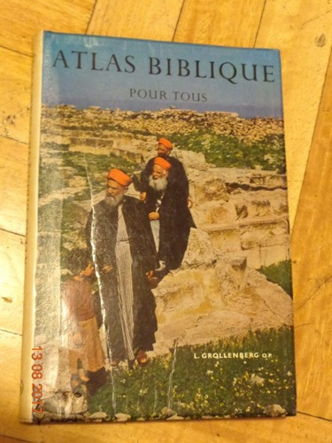 Atlas Biblique Pour Tous. Grollemberg. En Francés. 196&-.