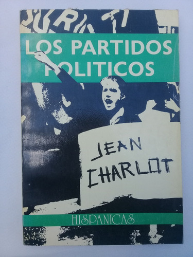 { Libro: Los Partidos Políticos - Auor: Jean Charlot }