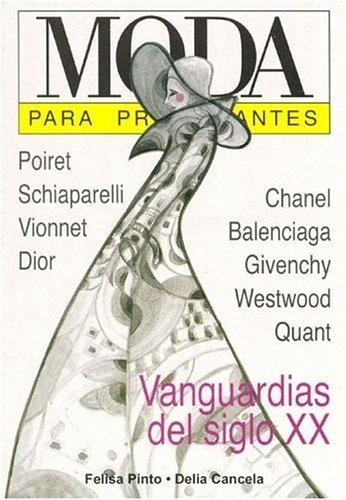 Moda Para Principiantes - Cancela, Pinto Minerva, De Cancela, Pinto Minerva. Editorial Longseller, Edición 1 En Español