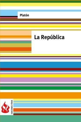 Libro : La Republica (low Cost). Edicion Limitada - Platon