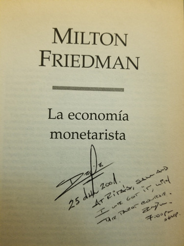A7 Milton Friedman, La Economía Monetarista (Usado)