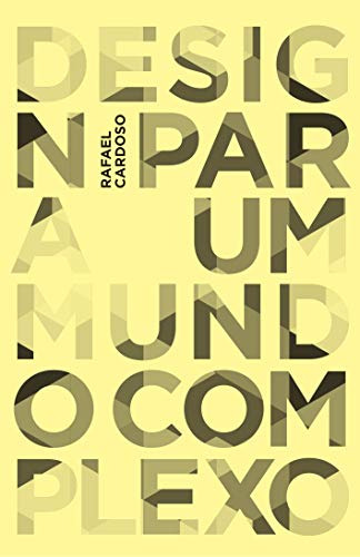 Libro Design Para Um Mundo Complexo 2a Edição De Rafael Card