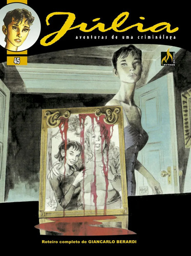 Júlia Vol. 45: Júlia Reedição, De Giancarlo Berardi. 1, Vol. 45. Editorial Mythos, Capa Mole, Edição 45 Em Português, 2025