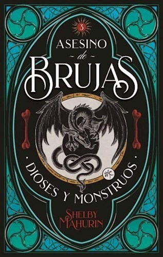 Asesino De Brujas 3 : Dioses Y Monstruos Mahurin Shelby Puck