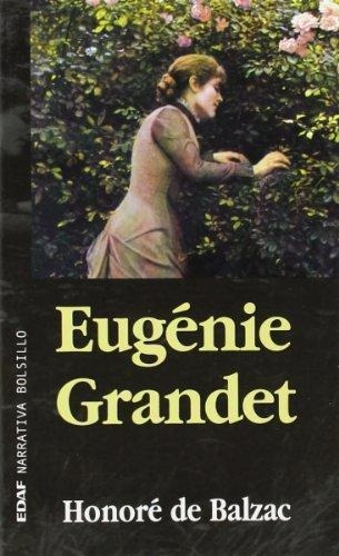 Eugenie Grandet  B, De De Balzac, Honoré. Editorial Edaf, Tapa Tapa Blanda En Español