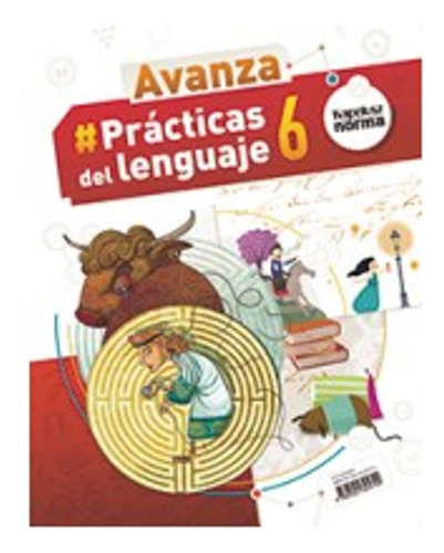 Practicas Del Lenguaje 6 - Avanza, De Vv. Aa.. Editorial Kapelusz, Tapa Blanda En Español, 2017