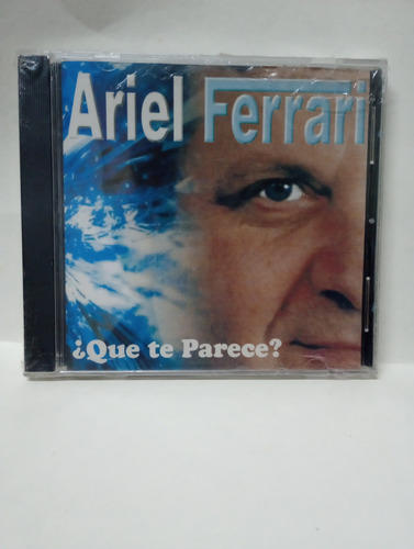 Cd Ariel Ferrari ¿que Te Parece?