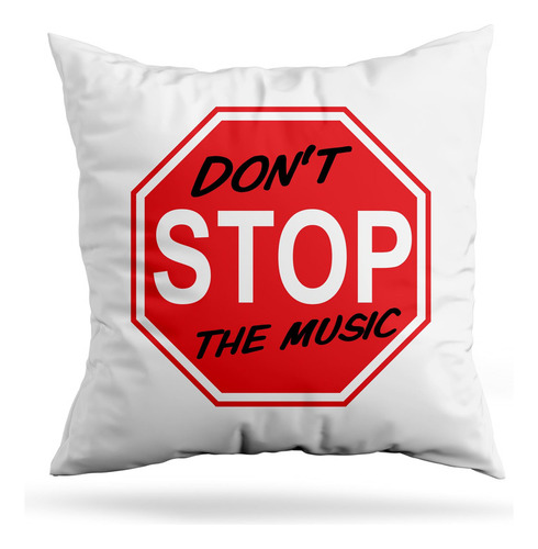 Cojin Deco Dont Stop The Music (d0460 Boleto.store)
