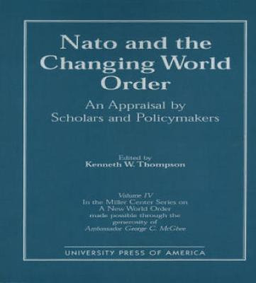 Libro Nato And The Changing World Order : An Appraisal By...