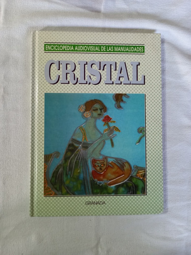 Cristal - Enciclopedia Audiovisual Manualidades