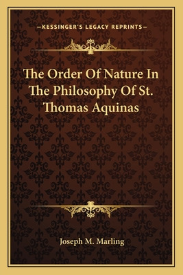 Libro The Order Of Nature In The Philosophy Of St. Thomas...