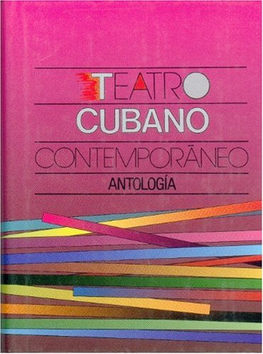 Libro Teatro Cubano Contemporaneo Antologia Coleccion Tezont