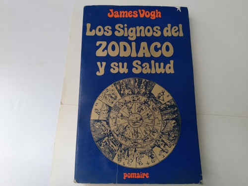 Los Signos Del Zodiaco Y Su Salud Vogh