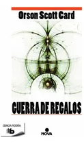 Comprar Guerra De Regalos, De Orson Scott Card. Editorial Zeta, Tapa Blanda, Edición 1 En Español