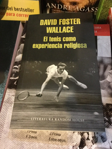 El Tenis Como Experiencia Religiosa - David Foster Wallace