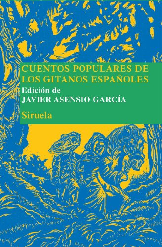 Libro Cuentos Populares De Los Gitanos Españoles De Asensio