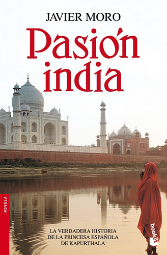 Pasión India, De Javier Moro. Editorial Booket, Tapa Blanda En Castellano