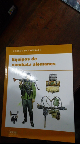 Libro Equipos De Combate Alemanes Osprey