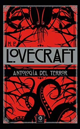 Libro: Antología Del Terror. H. P. Lovercraft. Edimat