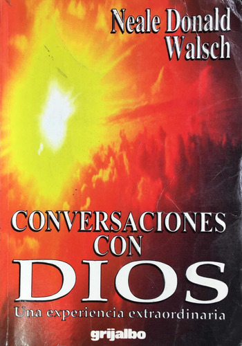 Conversaciones Con Dios 1. Neale Donald Walsch. Original.