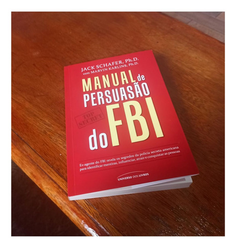 Kit Manual De Persuasão Do Fbi + Como Convencer Alguém Em 90 Segundos - Novos Lacrados