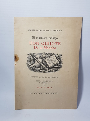 Imagen 3 de 10 de Antiguos Libros Don Quijote De La Mancha X 2 Raros Mag 56069