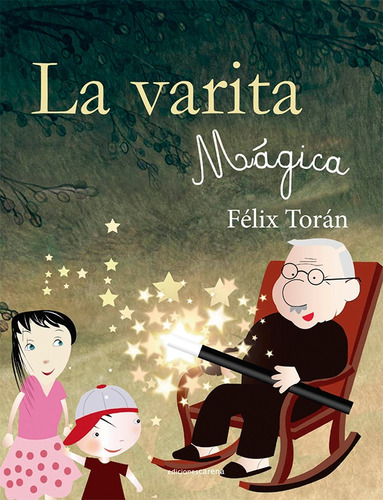 La Varita Mágica - Félix Torán Martí
