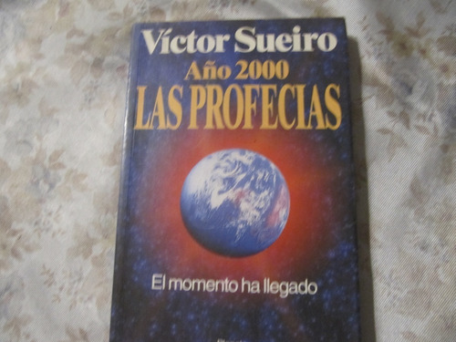 Las Profecias - Año 2000 - Victor Sueiro