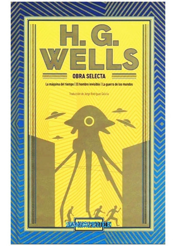 H G Wells Máquina Del Tiempo Hombre Invisible Guerra Mundos
