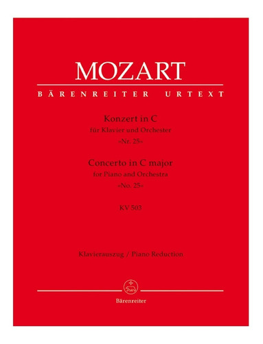 W.a. Mozart: Concerto In C Major No.25 Rv 503 For Piano & Or