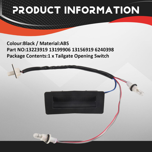 13223919 13199906 13156919 6240398 Tailgate Opening Control