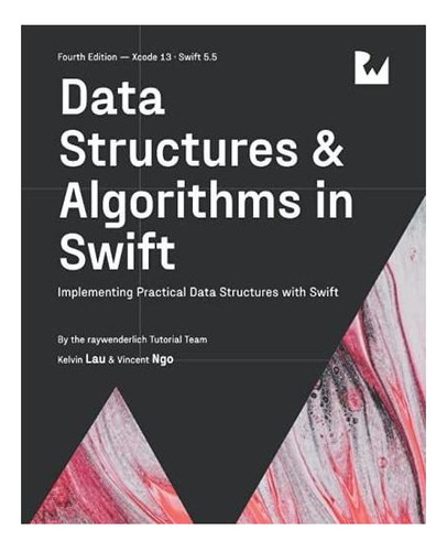 Data Structures And Algorithms In Swift (fourth...