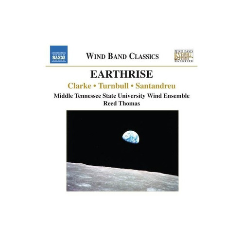 Clarke/turnbull/santandreu/thomas Earthrise Music For Wind B