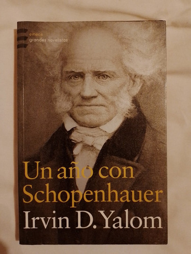 Un Año Con Schopenhauer / Yalom, Irvin D.