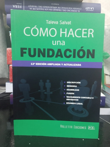 Como Hacer Una Fundacion Ultima Edicion