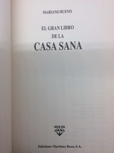 Imagen 4 de 7 de El Gran Libro De La Casa Sana - Mariano Bueno - Salud