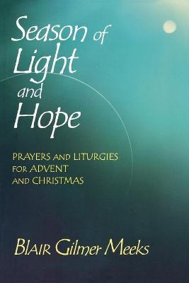 Libro Season Of Light And Hope - Blair Gilmer Meeks